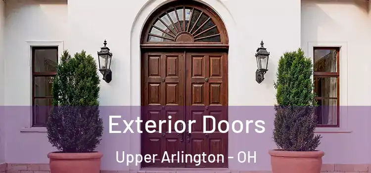 Exterior Doors Upper Arlington - OH