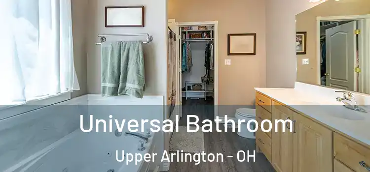 Universal Bathroom Upper Arlington - OH
